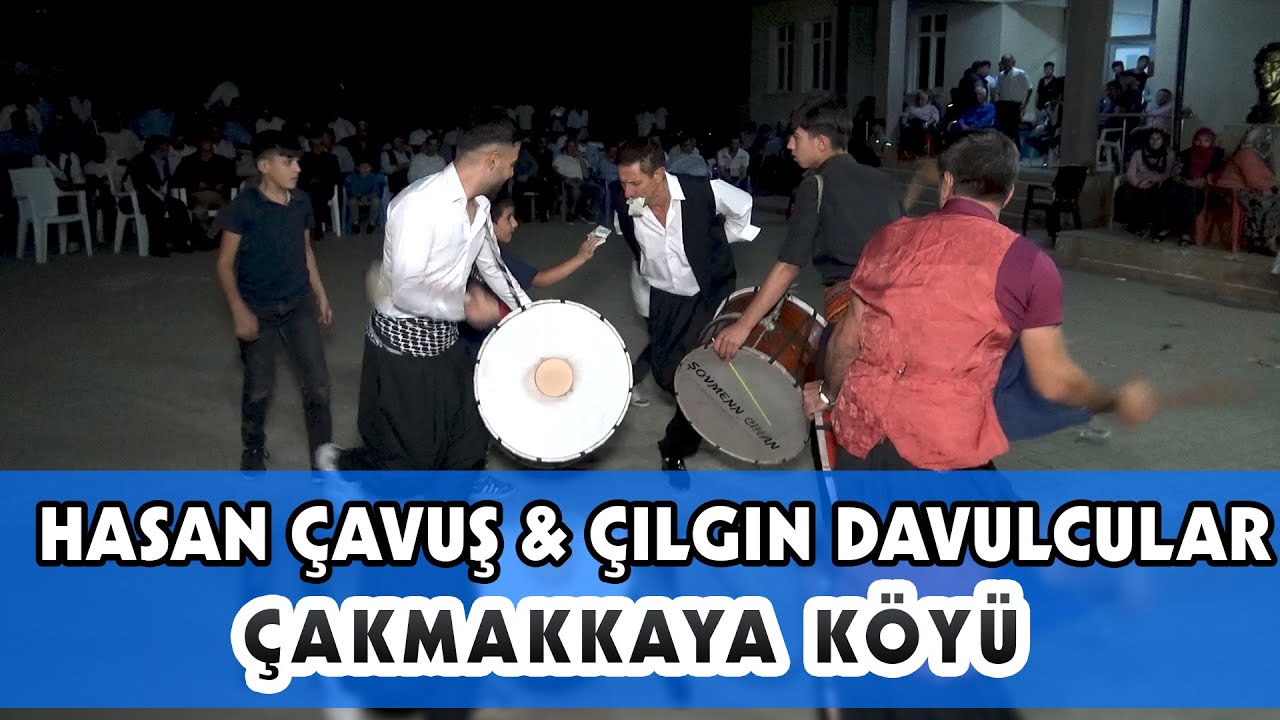 HASANÇAVUŞ & ÇILGIN DAVULCULAR ---- 2022 ÇAKMAKKAYA KÖYÜ