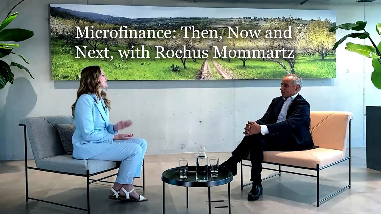 Microfinance: Then, Now and Next, with Rochus Mommartz