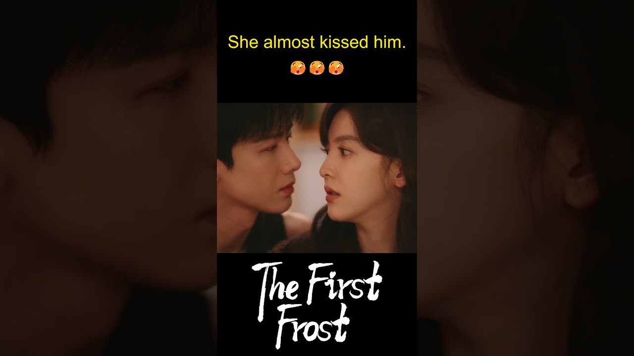 Just a crush, but it feels so real! 💘| The First Frost | YOUKU