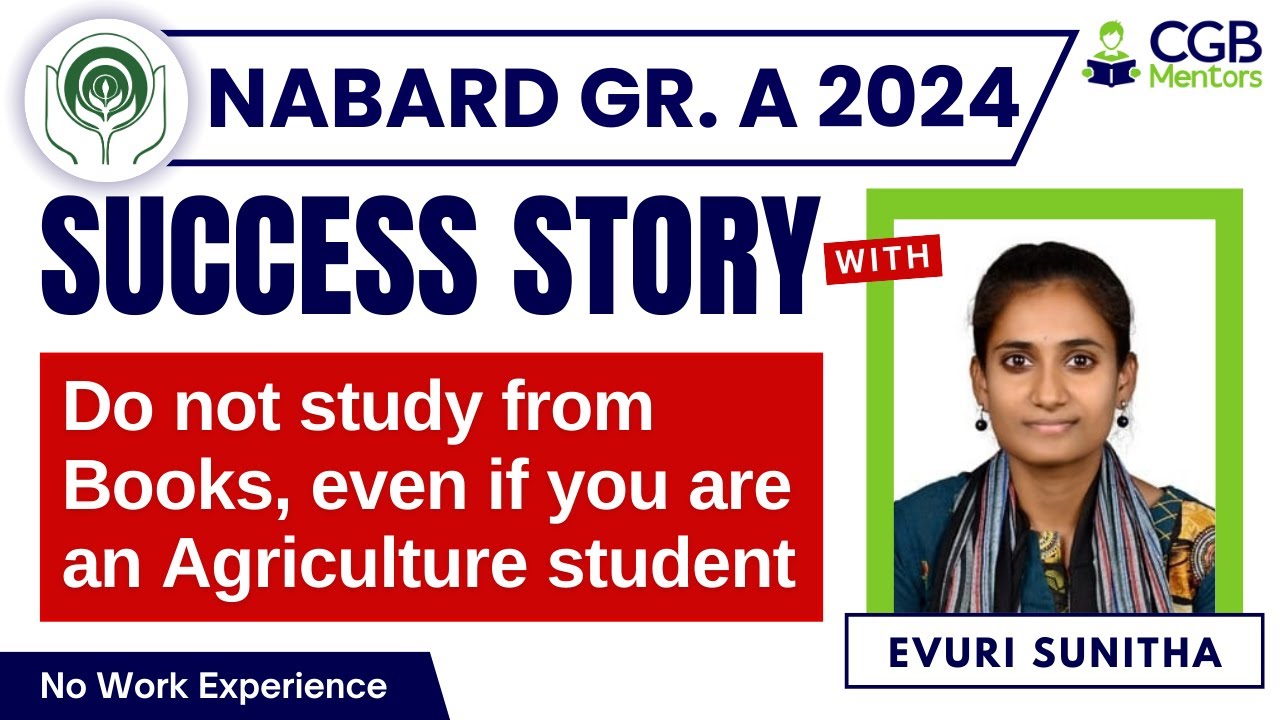 Evuri Sunitha: NABARD Grade A 2024 Success Story