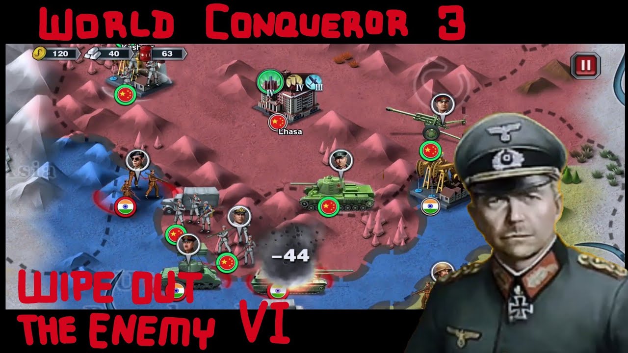 WIPE OUT THE ENEMY VI - World Conqueror 3 Guide