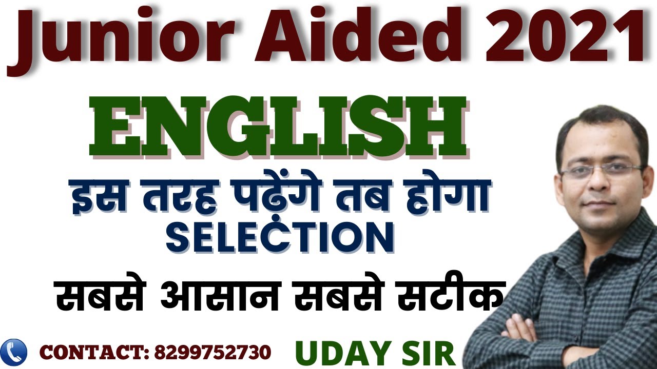 Junior Aided English full syllabus and detail !! English By Uday Sir