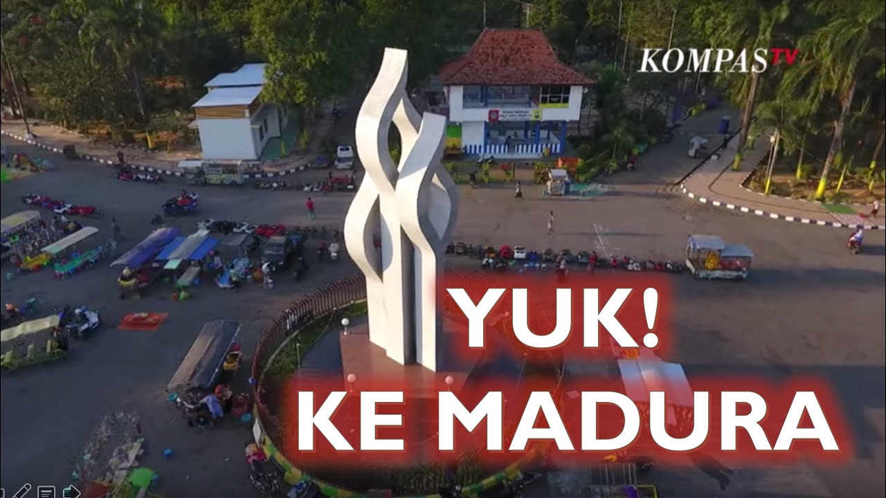 JALAN JALAN! YUK KE MADURA
