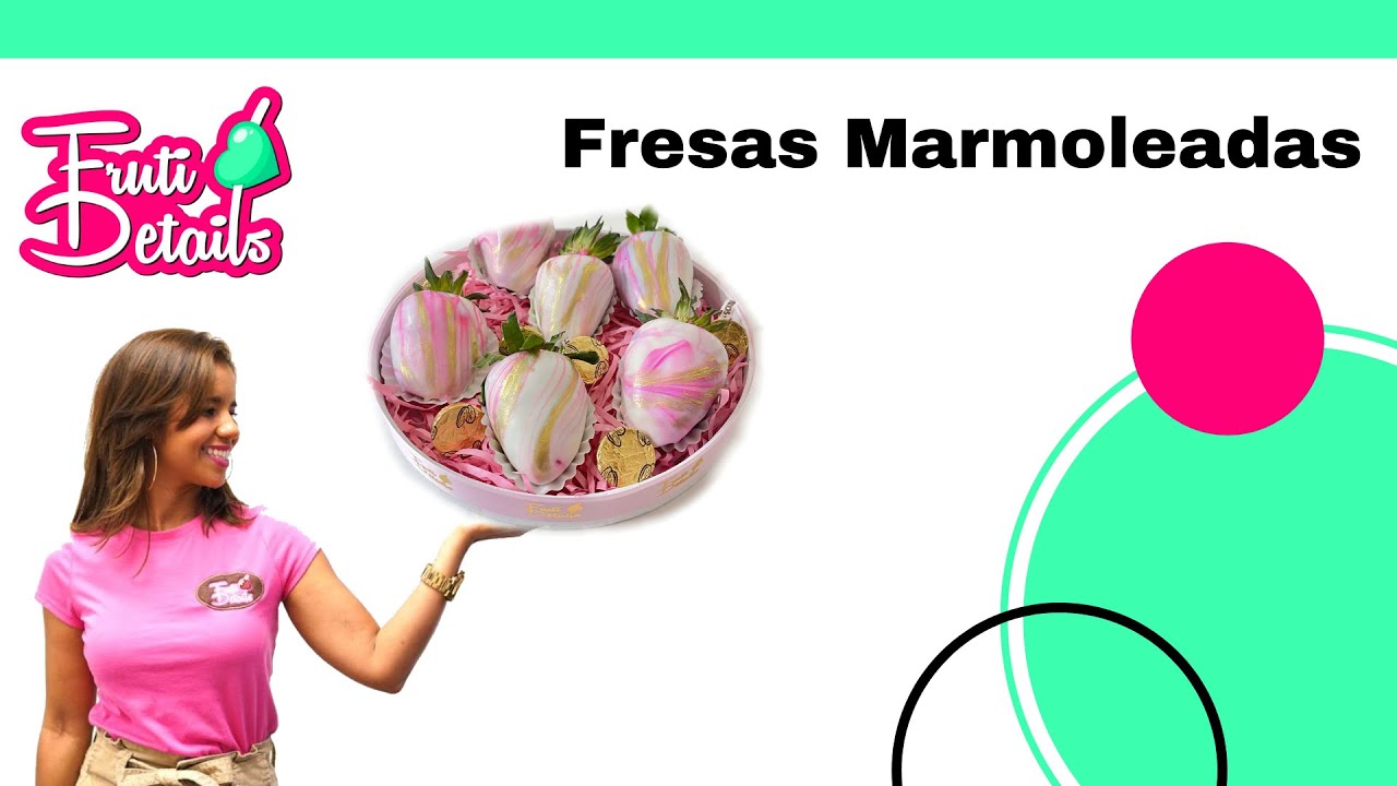 Fresas Marmoleadas.