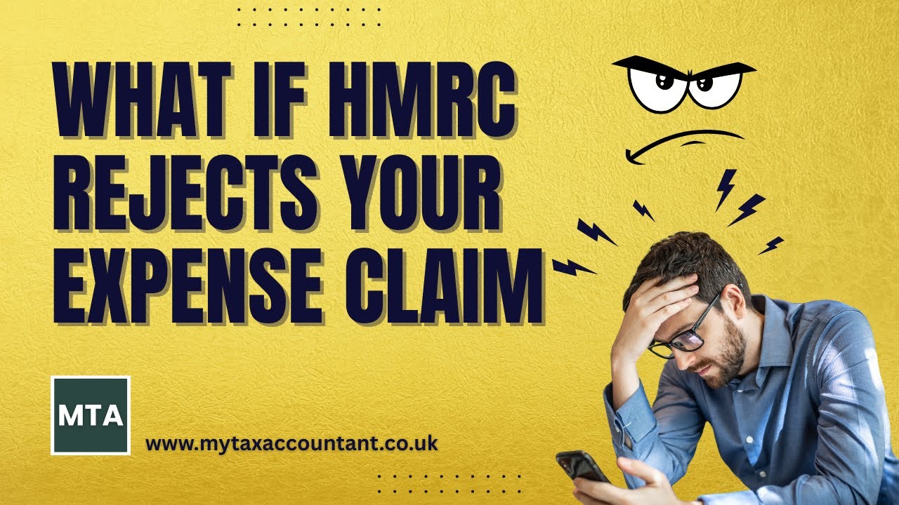 What If HMRC Rejects Your Expense Claim? UK Taxpayer Guide for 2025-26 | MTA