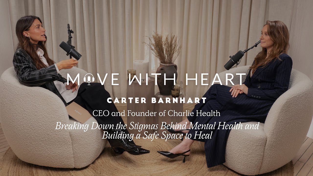 Breaking Down the Stigmas Behind Mental Health & Building a Safe Space to Heal with Carter Barnhart