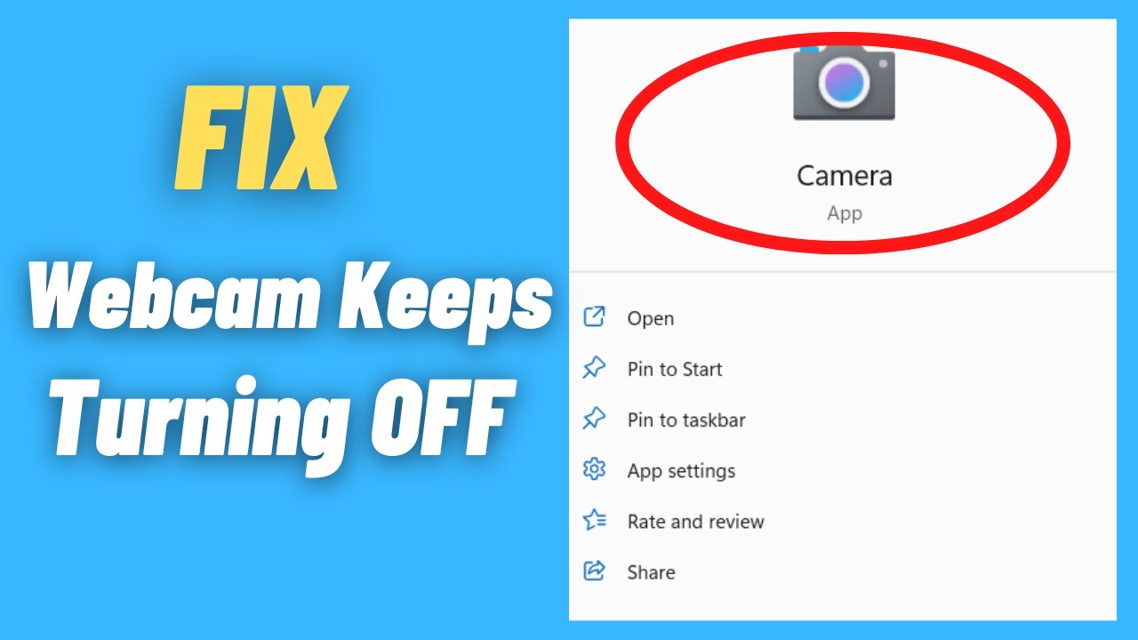 How To Fix Camera Automatically Shuts Off Windows 11/10 | Webcam Keeps Turning Off In Windows 11/10