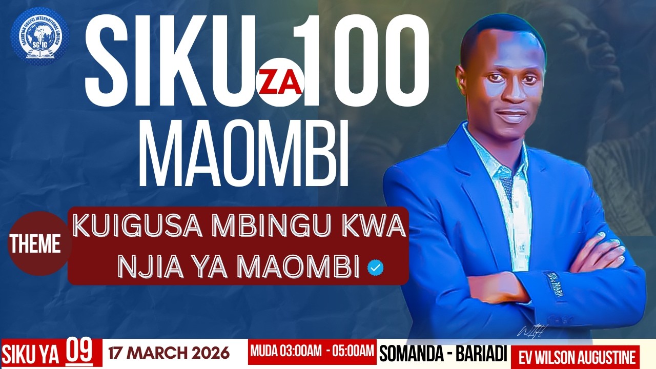 #LIVE: DAY 09 || MAOMBI YA SIKU 100 || KUGUSA MBINGU KWA NJIA YA MAOMBI ||  EV. WILSON AUGUSTINE