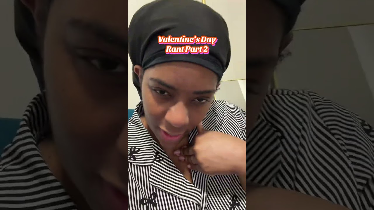Valentine’s Day Rant