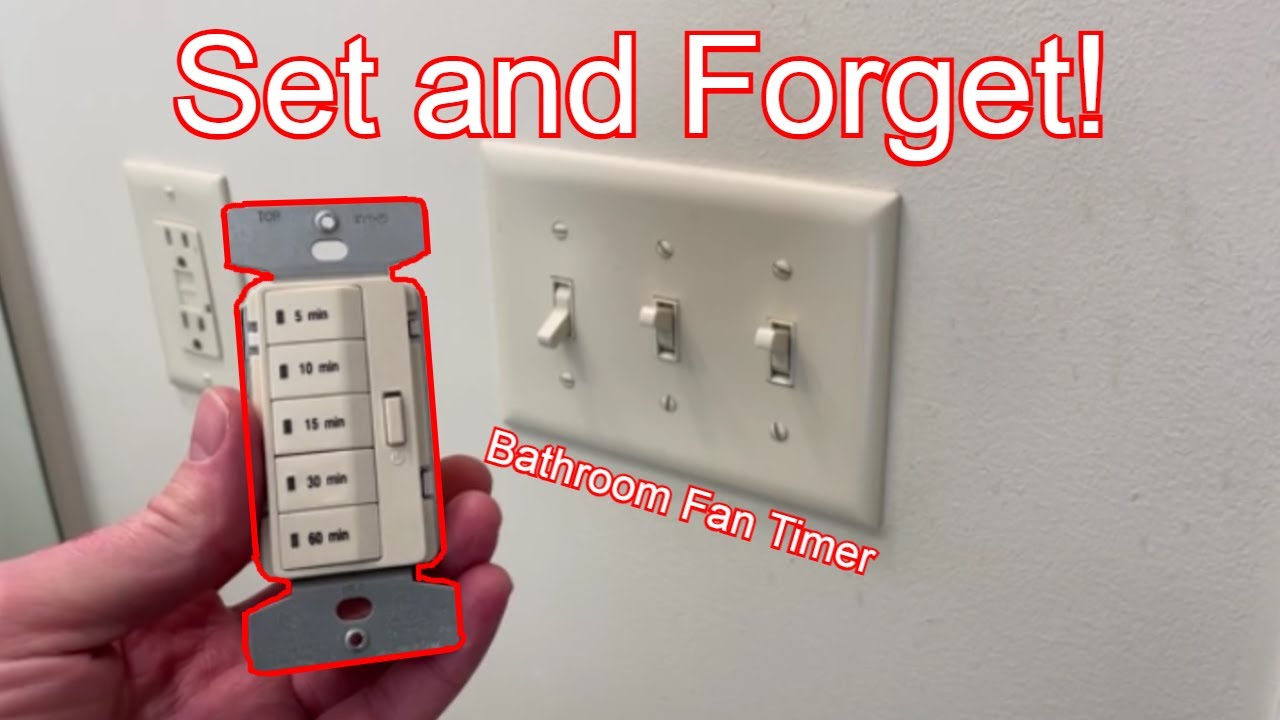 Install Bathroom Fan Timer Switch