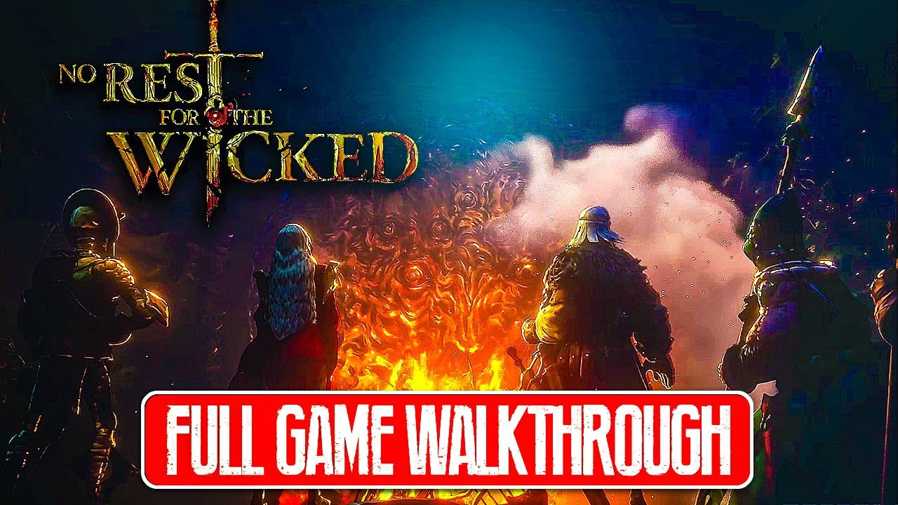 No Rest for the Wicked - FULL GAME WALKTHROUGH - No Commentary