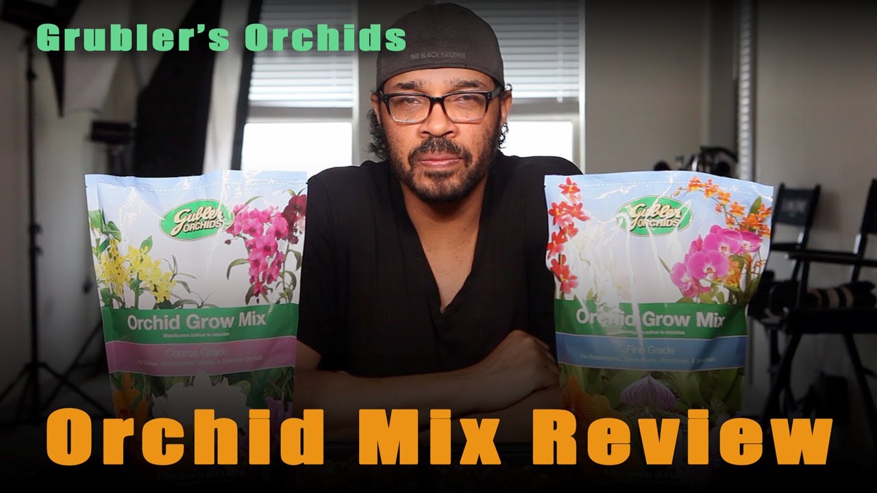 Review- Gubler's Orchid Mix