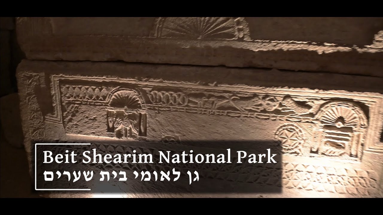 Beit Shearim National Park - גן לאומי בית שערים
