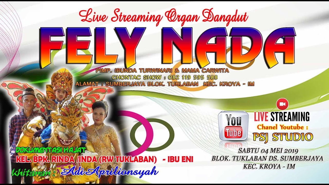 LIVE STREAMING ORGAN DANGDUT FELY NADA EDISI SIANG LIVE DARI TUKLABAN