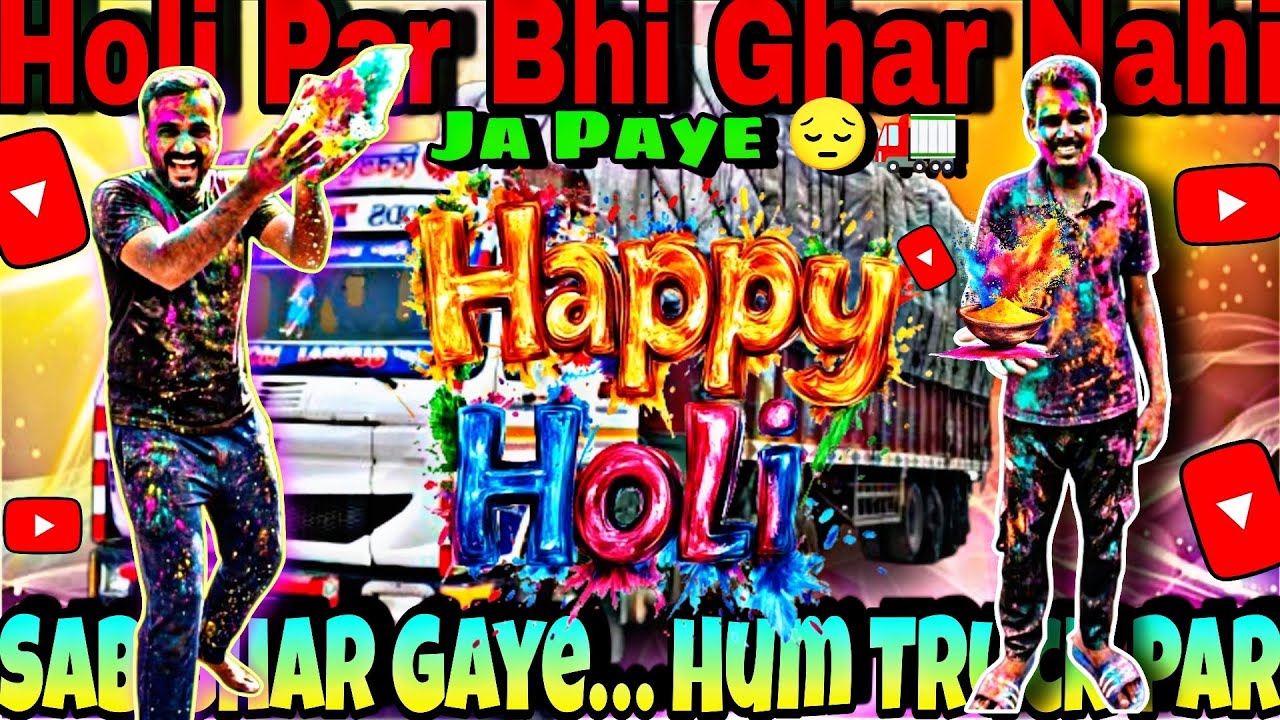 Sab Holi Mana Rahe The… Aur Hum Truck Par Duty Par 😔 Desi indian Truck Driver @DeepGagan77 