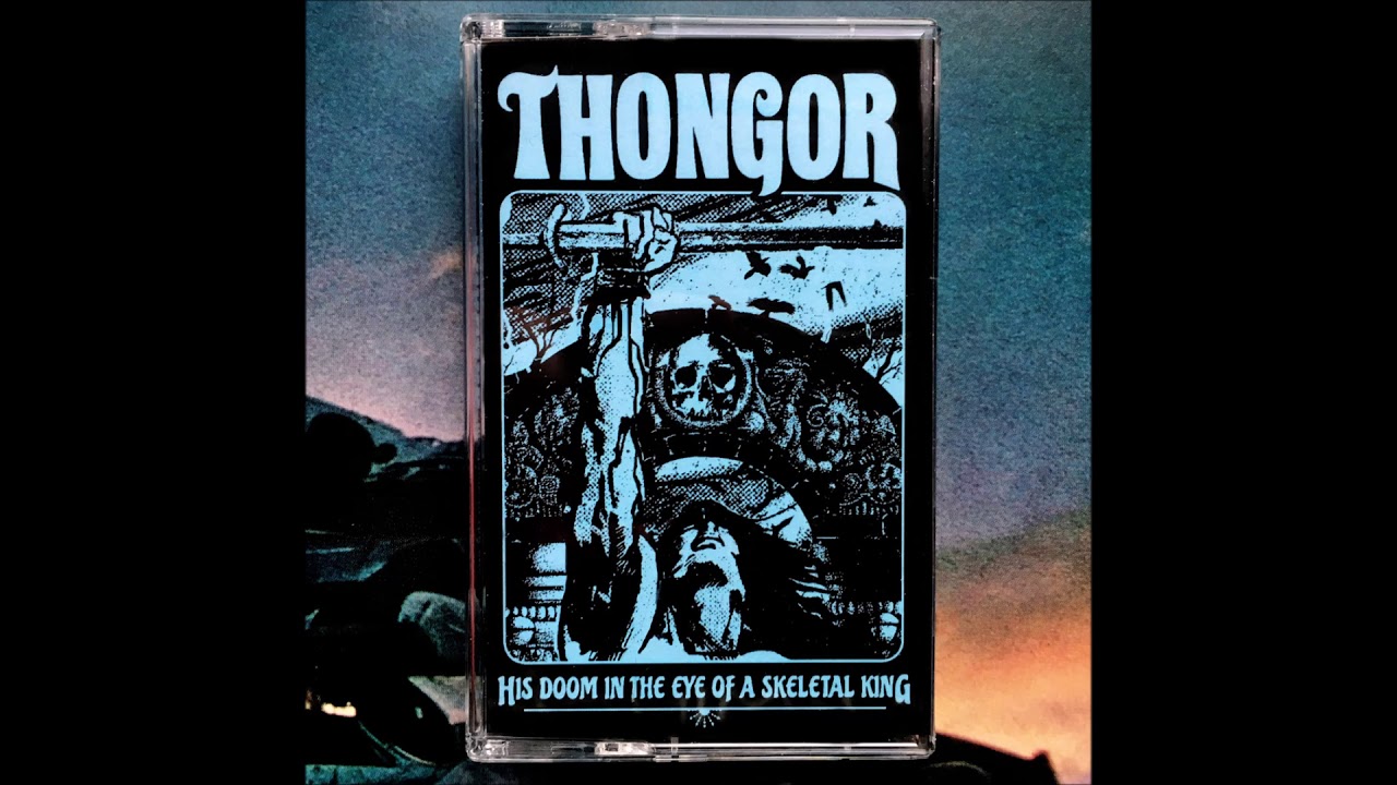 Thongor - His Doom In The Eye of a Skeletal King † HDK 09 (2018) (Barbaric Dungeon Synth)