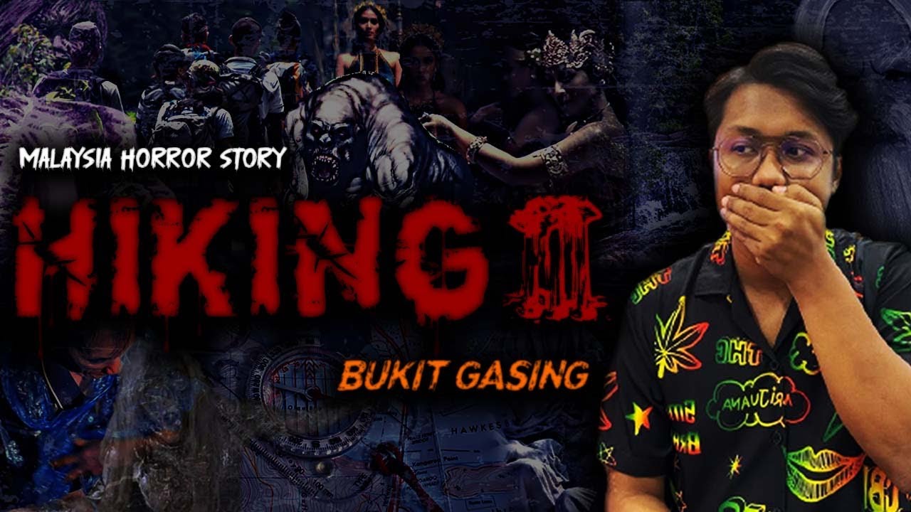 KISAH SERAM PENDAKI - HIKING HORROR STORY