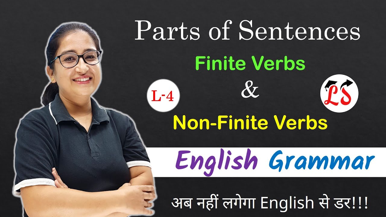 L-4, Verb and it's types & Examples | Parts of Sentences | Object and Predicate | English Grammar