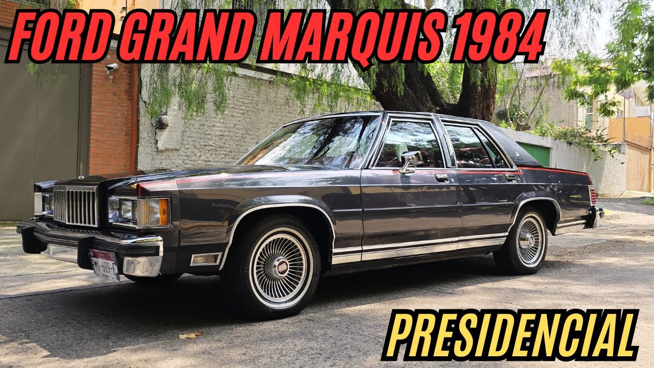 FORD Grand Marquis 1984 Este Auto Me Hizo Dedicarme A Lo Que Más Me Gusta