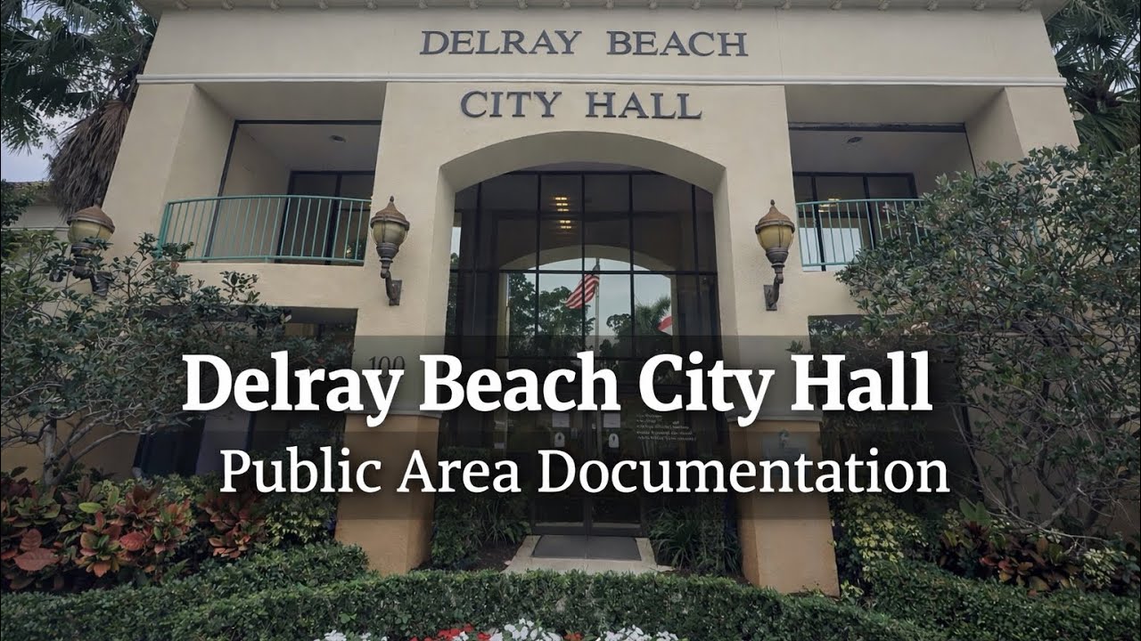 Delray Beach City Hall — Public Area Documentation & Courteous Interaction