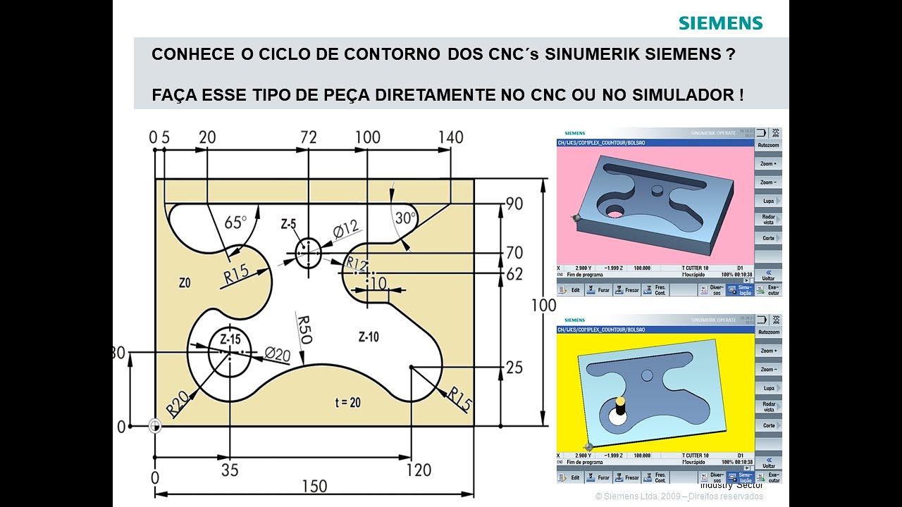 EP.6 -  SINUMERIK SIEMENS - CICLOS DE CONTORNOS ( CONTORNO COM CÁLCULO TANGENCIAL )