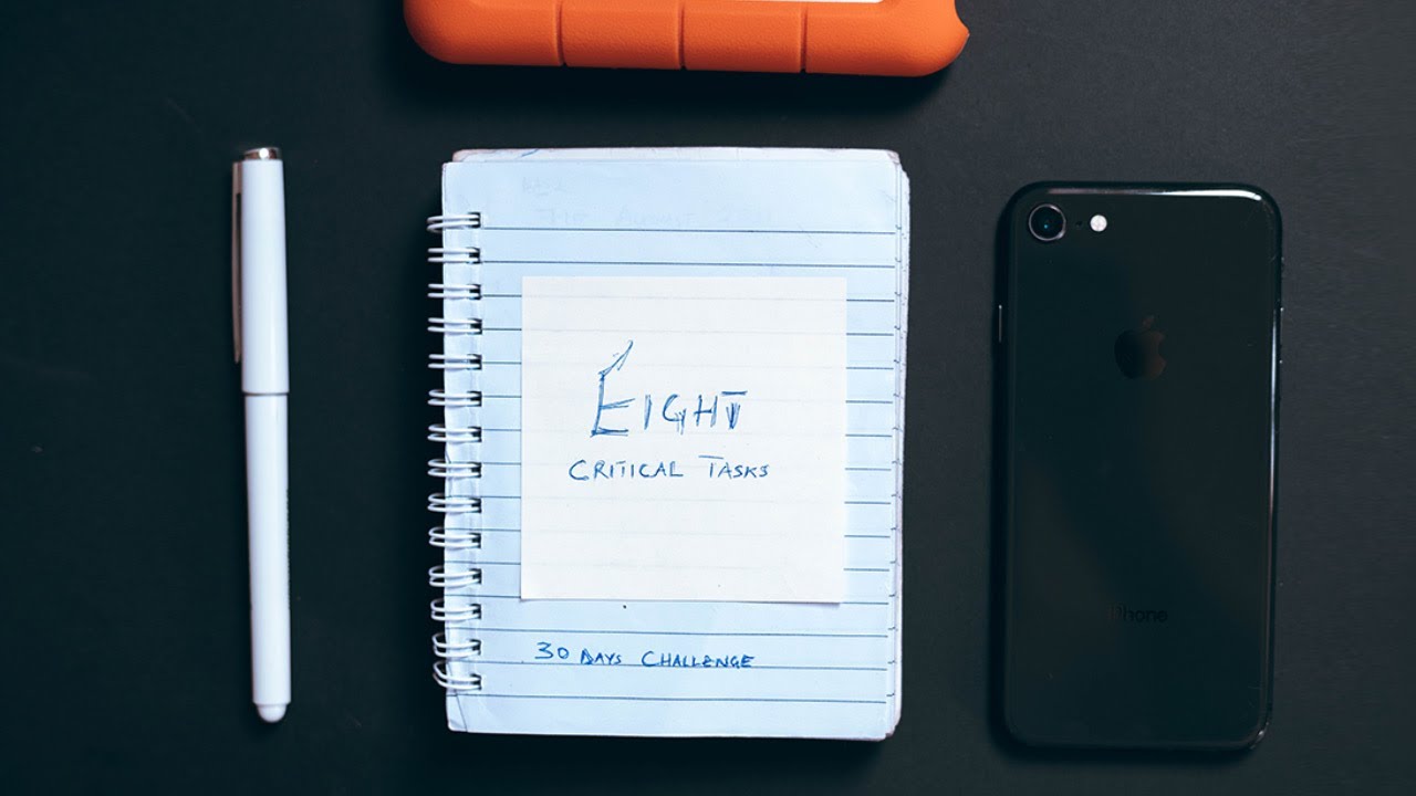 30 Day Challenge! - 8 critical Tasks