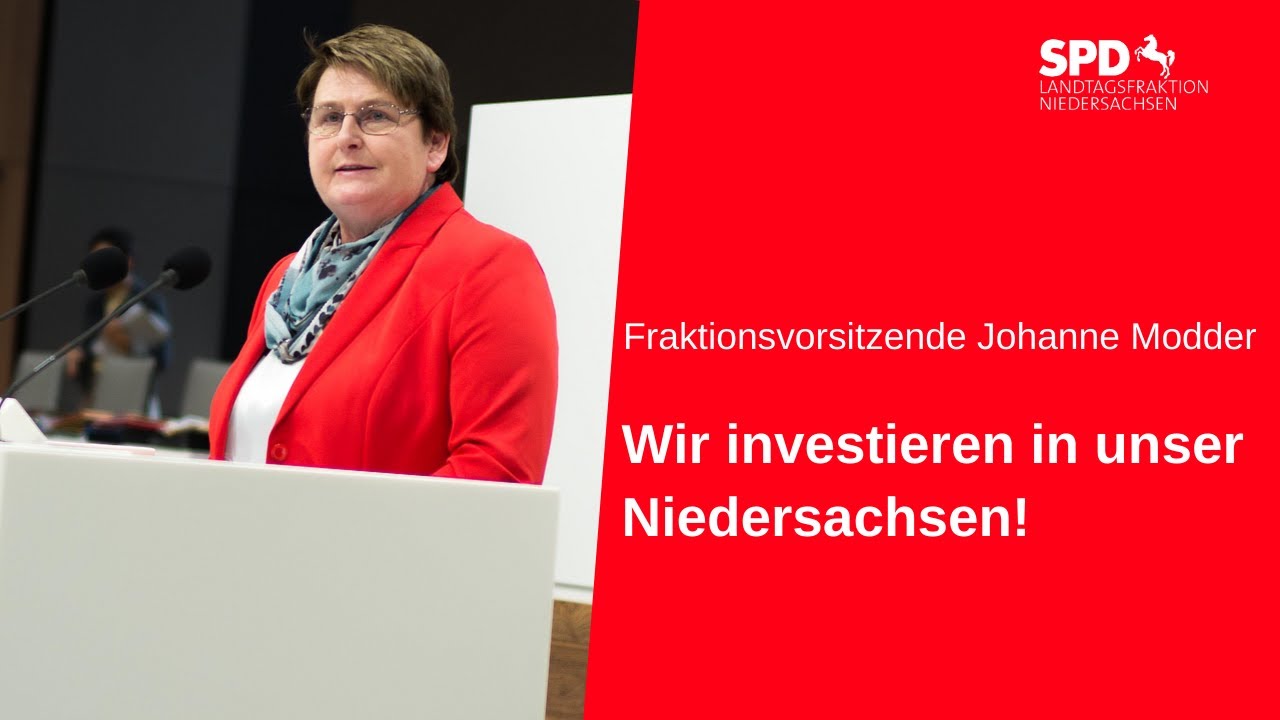 Johanne Modder (SPD): Wir investieren in unserer Niedersachsen!