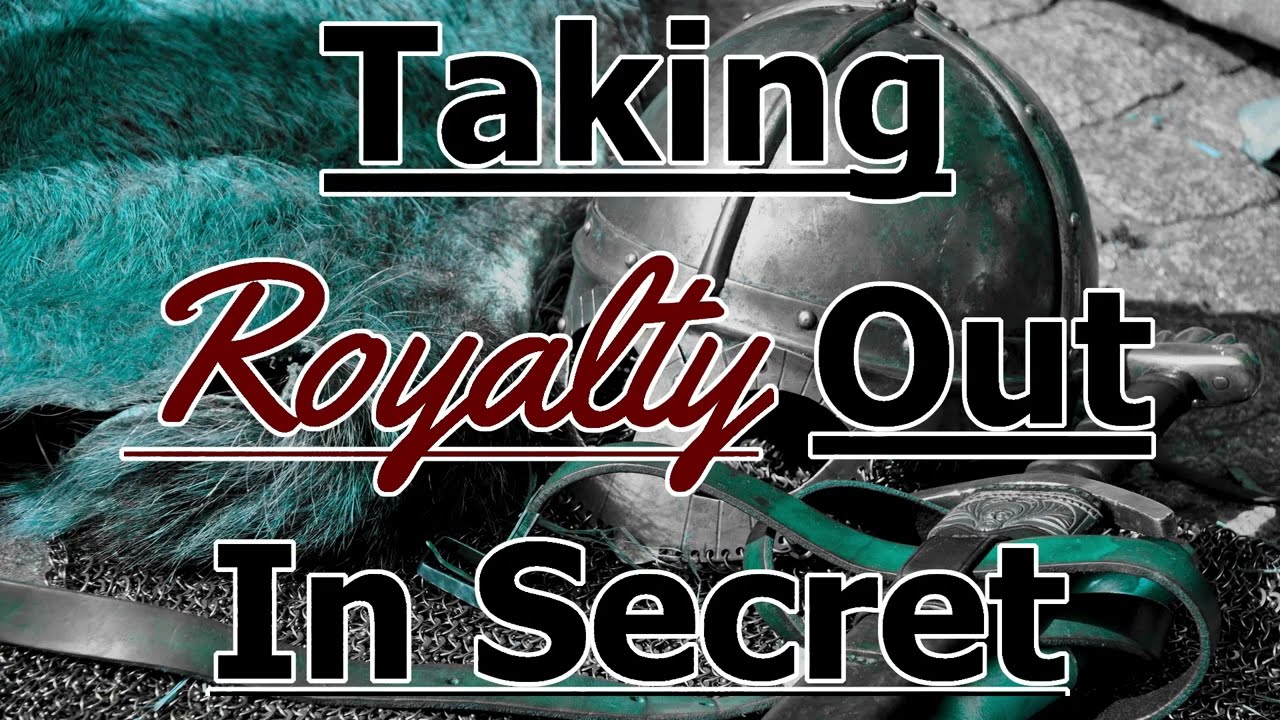 Taking Royalty Out In Secret [M4A] [Established Relationship] [Guard x Royalty] [Secret Lovers]