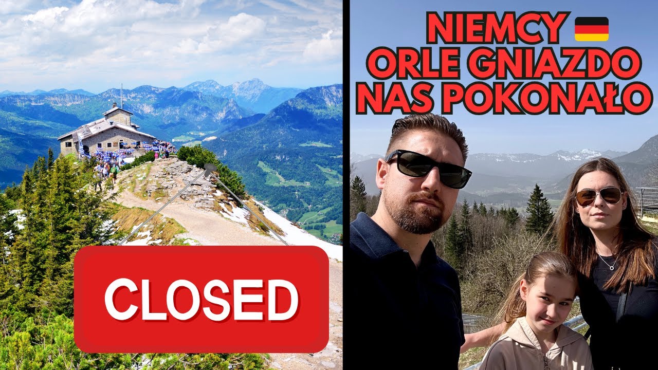 ORLE GNIAZDO HITLER - BERCHTESGADEN - WIELKANOC NA KEMPINGU W AUSTRII