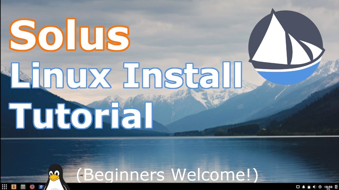 Solus Linux OS 4 Install | 2019 Tutorial | (Beginners Guide)