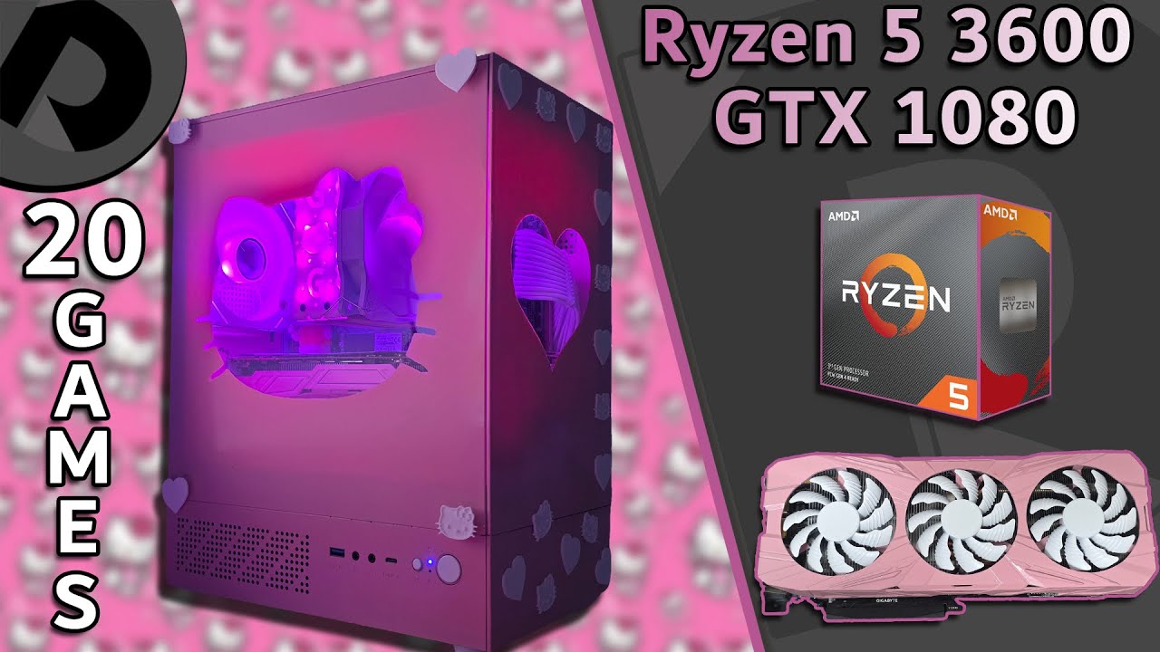 Hello Kitty PC | Ryzen 5 3600 + GTX 1080  | Test in 20 games | 1080p