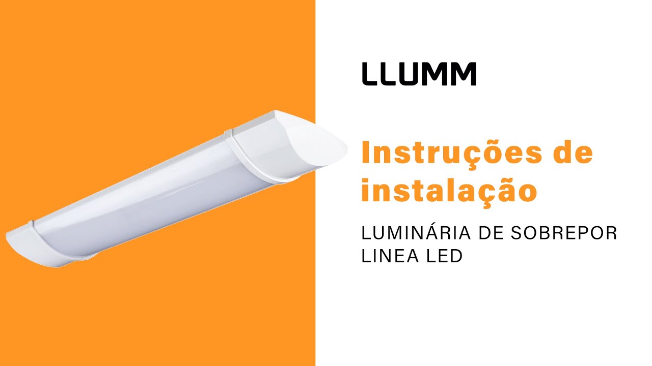 Instalação - Luminária de Sobrepor  Linea LED