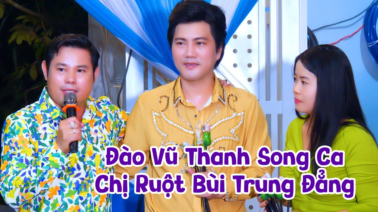 NSUT Đào Vũ Thanh Sung Sướng Khi Được Song Ca Cùng Chị Ruột Của CVVC Bùi Trung Đẳng