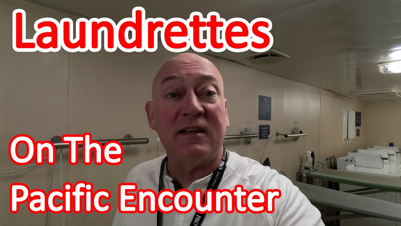 Cruise Ship Laundrette - What are the Laundry Rooms on the Pacific Encounter Like?