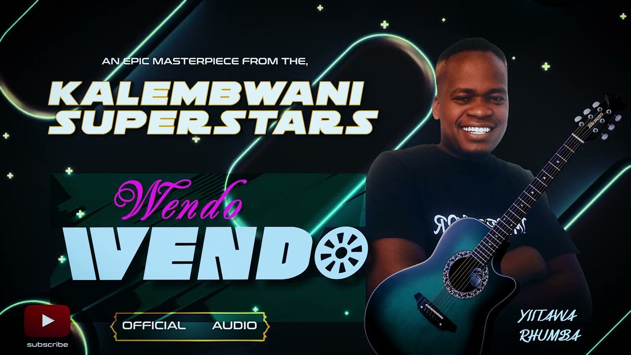 WENDO By kalembwani superstars