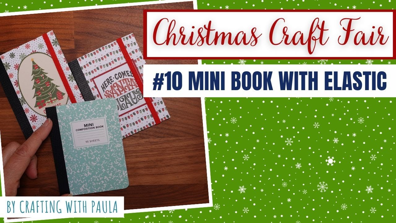 Christmas Craft Fair Series 2023: Adding elastic to mini notebooks