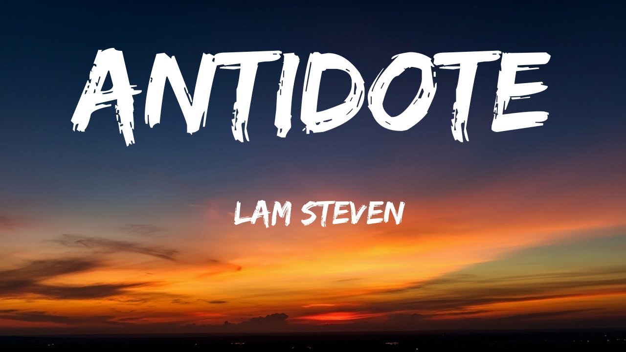 Antidote - Lam (Lyrics) | Slow Pop Love Song |