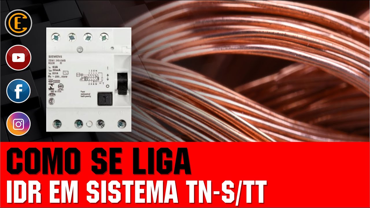 COMO LIGAR DR (IDR) EM ESQUEMA DE ATERRAMENTO TN-S E TT.