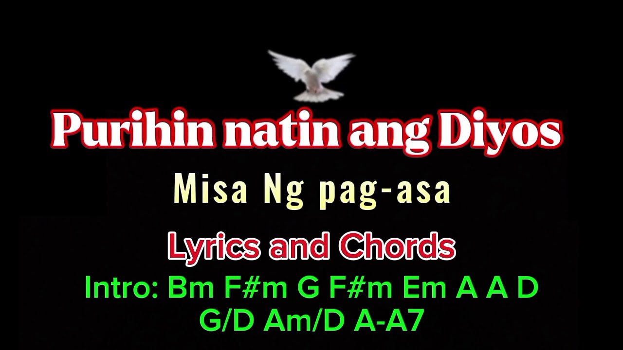 Purihin natin ang Diyos - Entrance song Instrumental with Lyrics and Chords Request by Liza Lutao