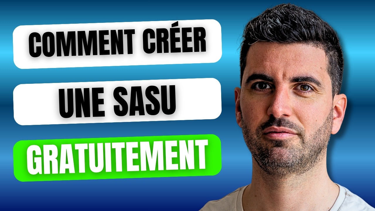 Créer une SASU Gratuitement avec FACILITÉ en évitant les pièges
