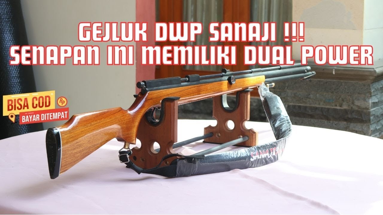 Senapan Angin Yang Memiliki Dual Power, Gejluk Sanaji Od 19,22, dan 25 || Review Senapan Angin