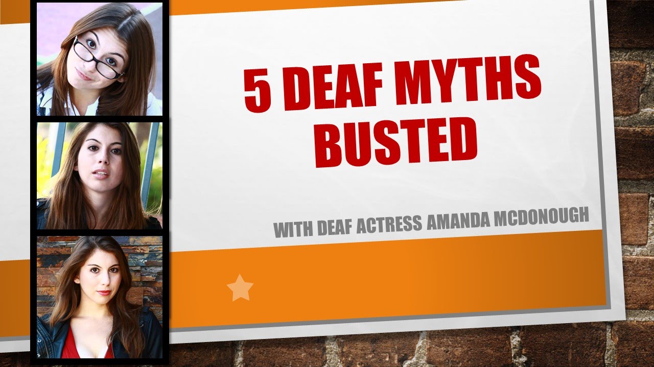 5 Deaf Myths Busted