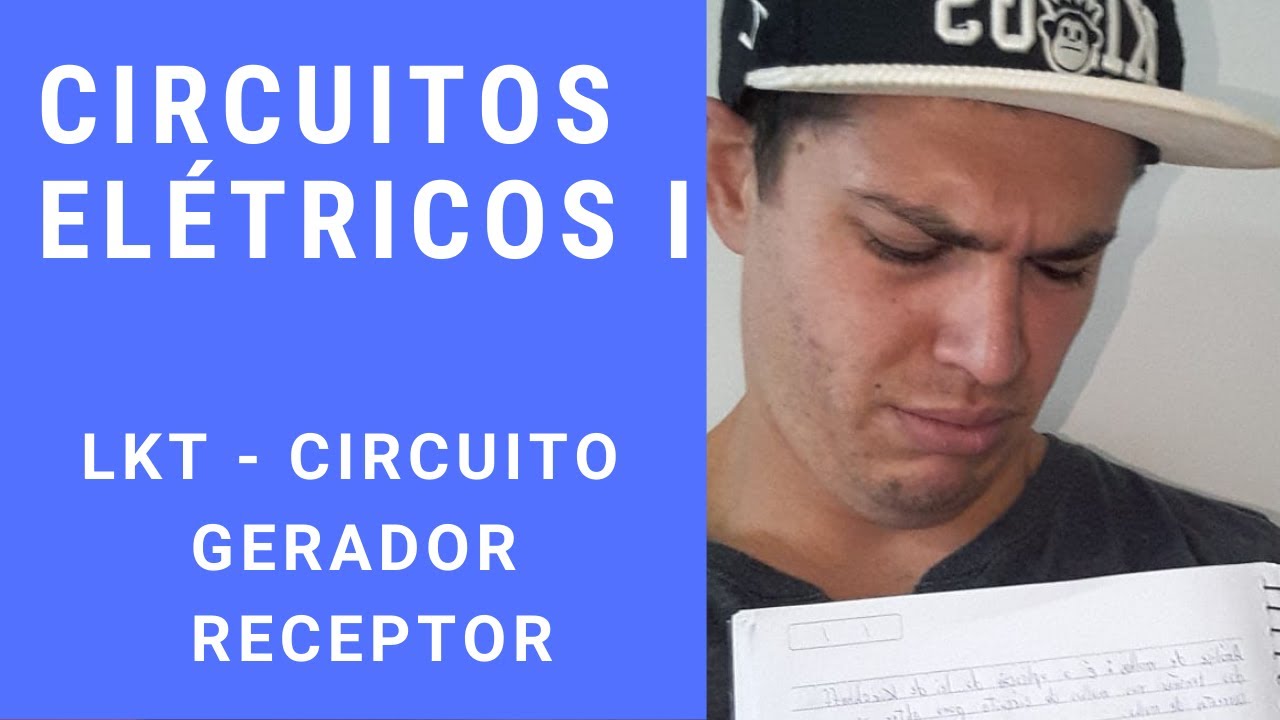 Circuitos Elétricos I - CIRCUITO GERADOR RECEPTOR