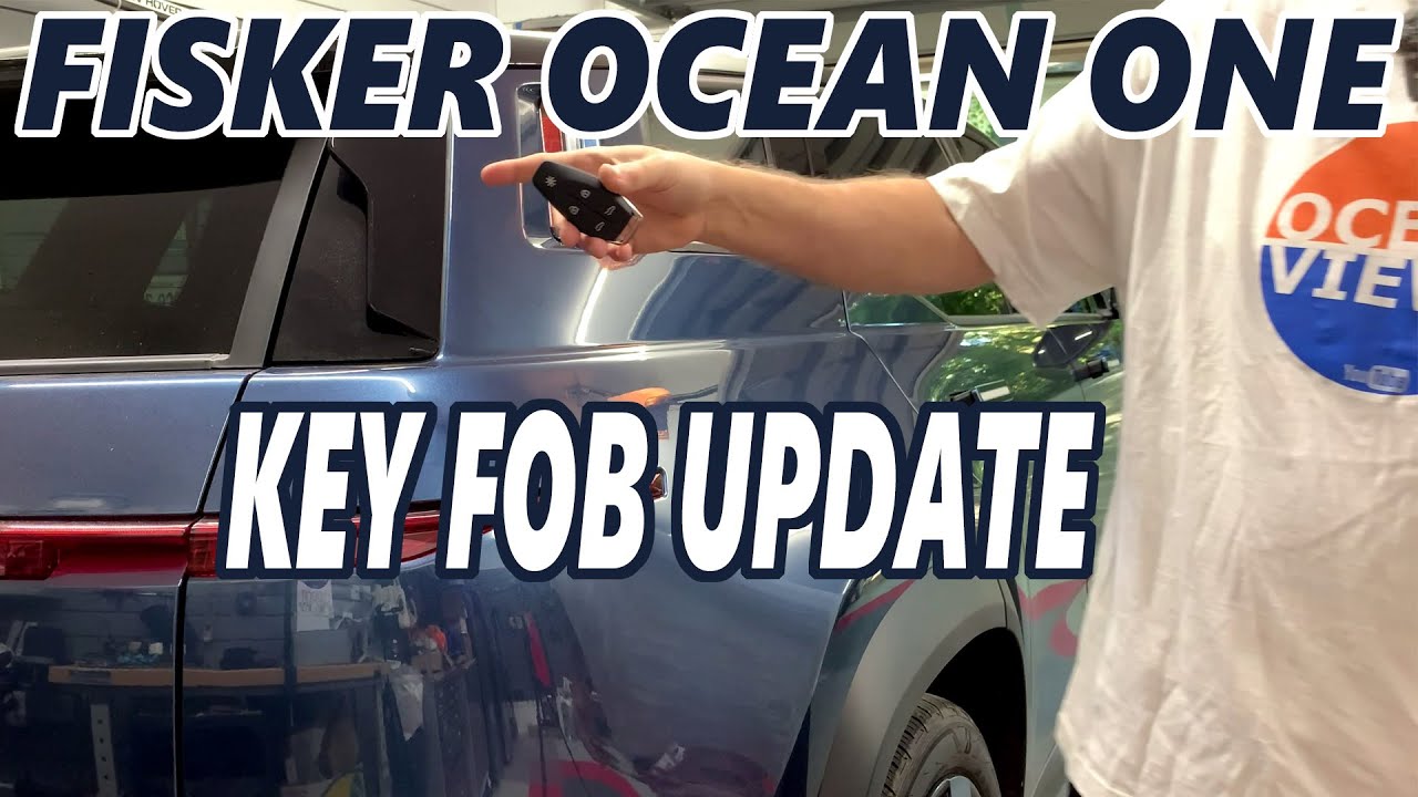 Fisker Ocean - Key Fob Button Update