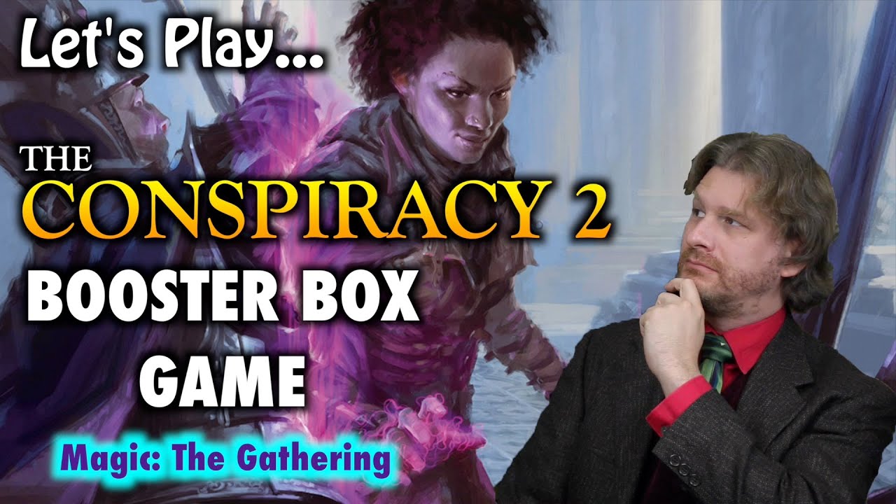 MTG - Let's Play The Conspiracy 2 - Take The Crown - Booster Box Game for Magic: The Gathering
