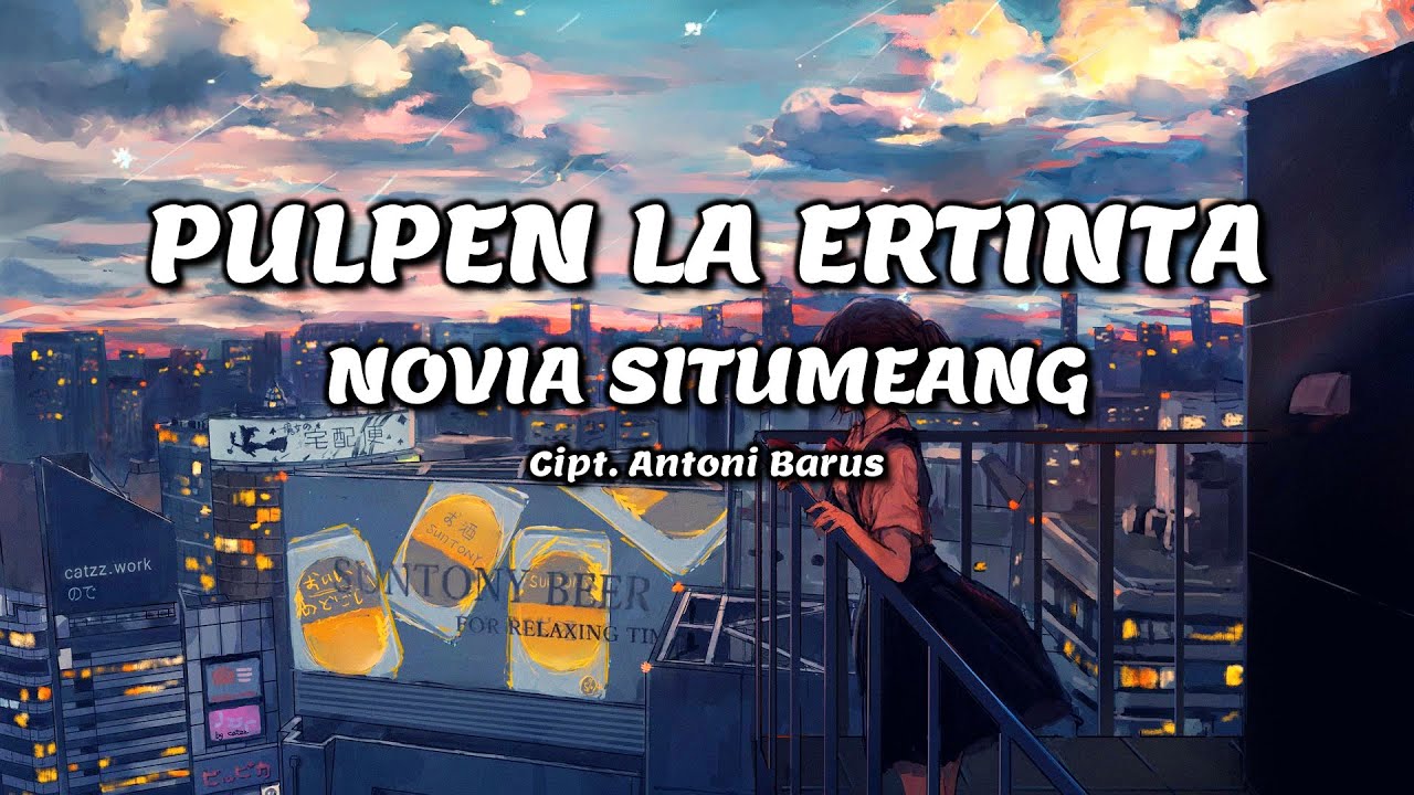 NOVIA SITUMEANG - Pulpen La Ertinta | Lirik Lagu Karo