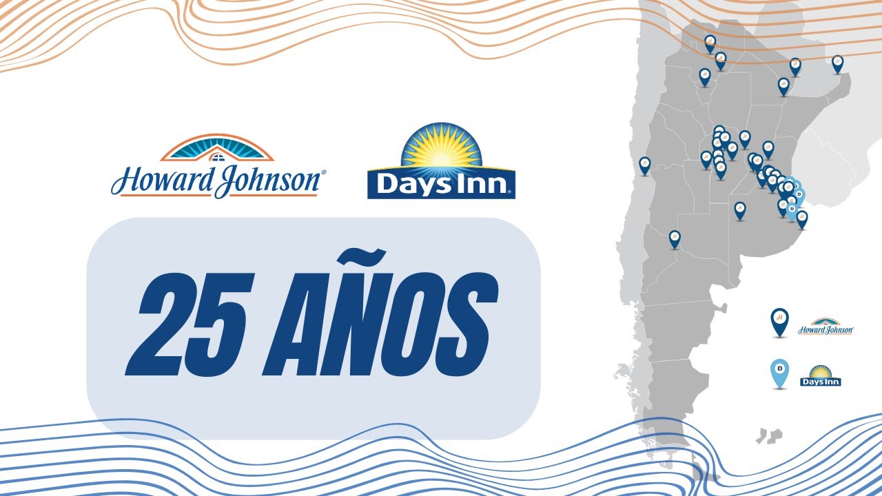 25 años Howard Johnson & Days Inn Argentina
