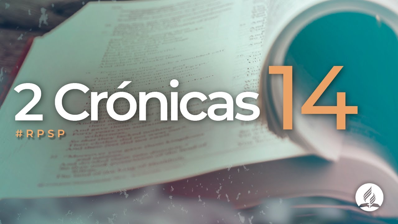 2 Crônicas 14 -  Reavivados Por Sua Palavra | #RPSP