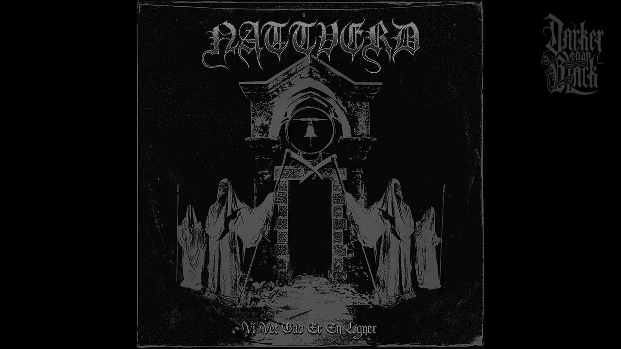 Nattverd - Der Tronen Blender, Vender Vi Oss Mot M&oslash;rket (New Track)