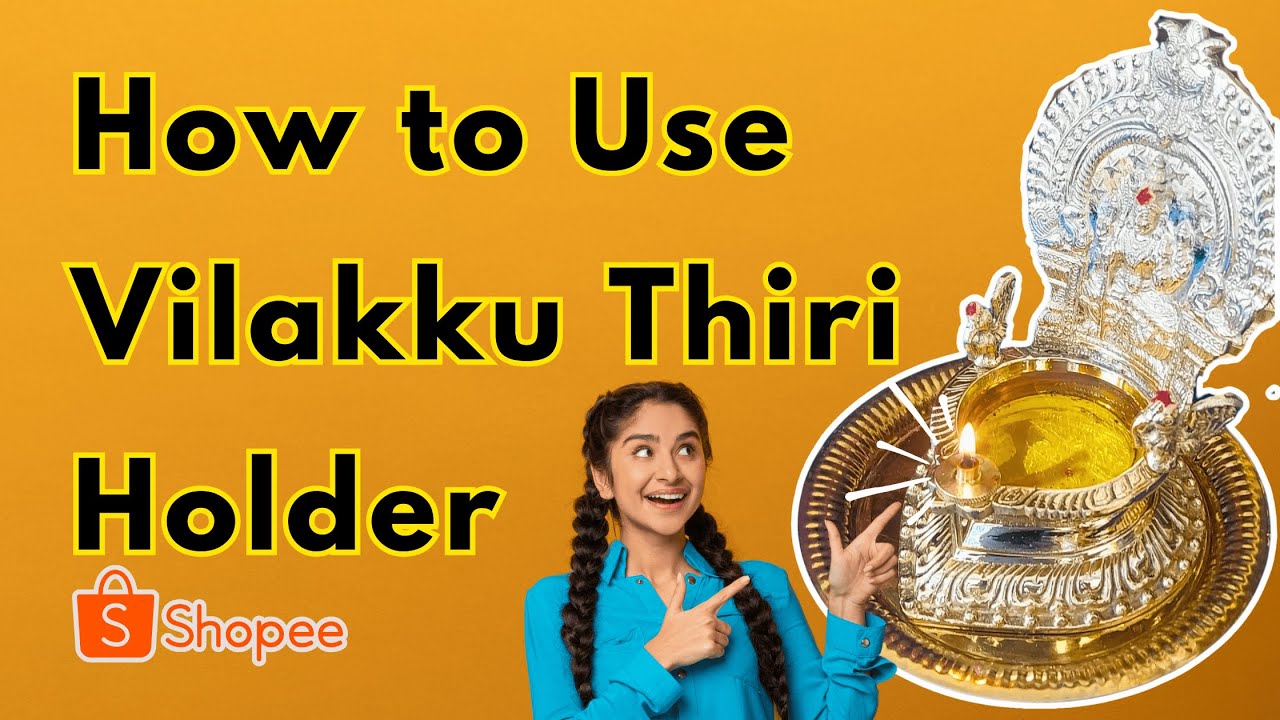 How to use & where to buy Thiri Holder for Vilakkus  | Worldwide Delivery